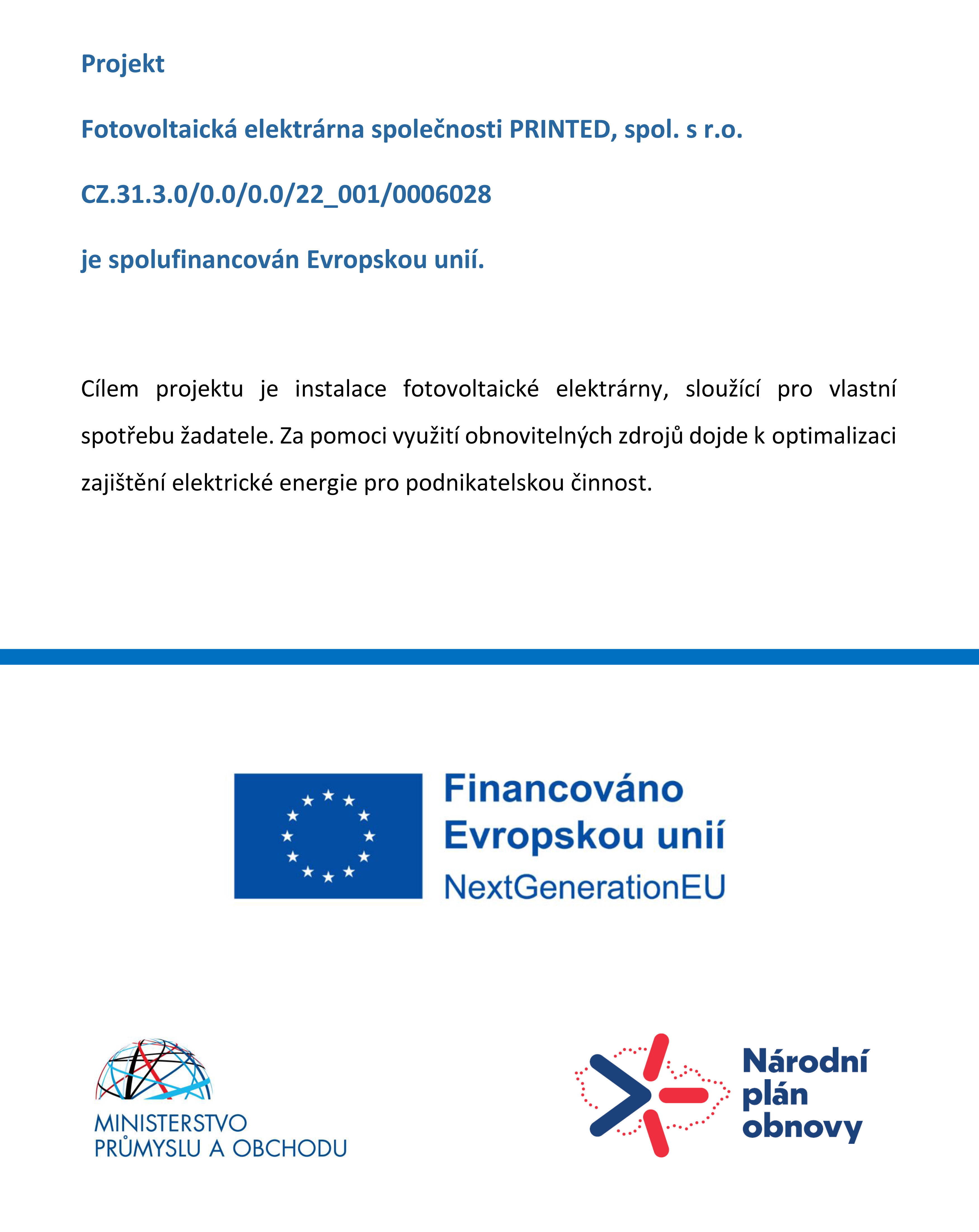 Plakát projektu Fotovoltaická elektrárna společnosti PRINTED.
